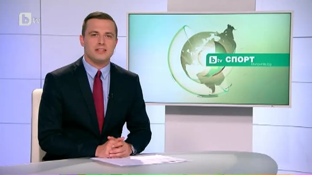 Спорт – Късна емисия с Валери Генов - 31.07.2017 г.