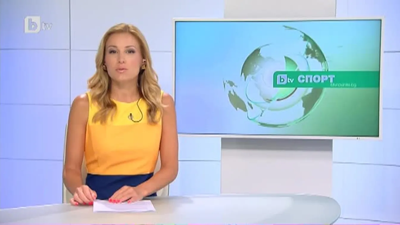 Спорт – Централна емисия с Николета Маданска – 29.07.2017 г.
