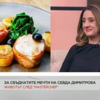 Севда Димитрова: MasterChef остава отпечатък завинаги в моя живот