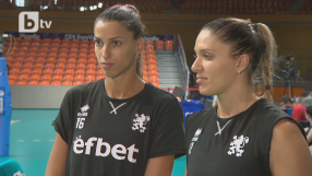 Българските волейболистки: Не изпитваме страх. Имаме страхотен опит!