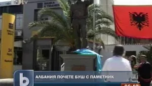 Вдигнаха паметник на Буш-младши в Албания