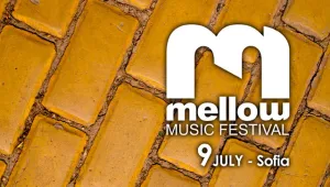 Вторият Mellow Music Festival превзема центъра на София на 9 юли