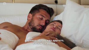 Адриана и Васил решават да прекарат нощта заедно | Ергенът 