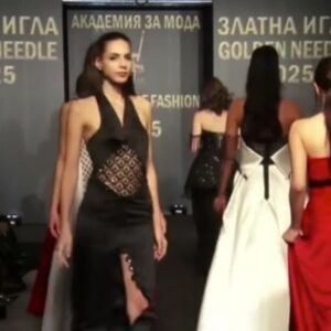 Зад кулисите на „Златна игла“ 2025: Академията за мода отличи най-добрите дизайнери! (ВИДЕО)