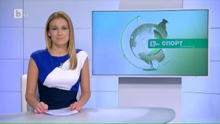 Спорт -  Късна емисия с Николета Маданска - 07.07.2017 г.