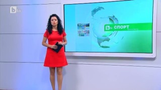 Спорт - Централна емисия с Елена Яръмова - 17.09.2016 г.