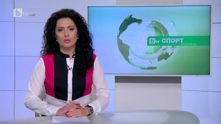 Спорт - Централна емисия с Елена Яръмова - 25.09.2016