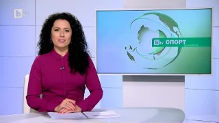 Спорт – Късна емисия с Елена Яръмова - 11.09.2017 г.