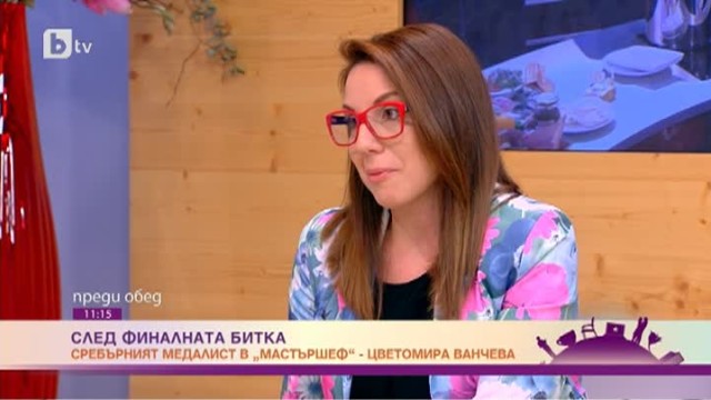 Цветомира Ванчева за финала на MasterChef: Когато ме прегърна, баща ми ми каза, че за него аз съм победителят