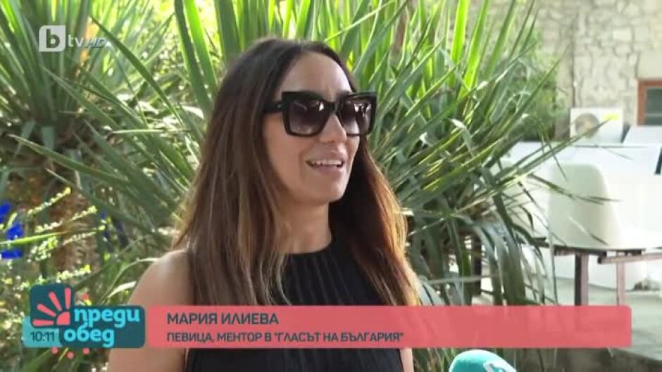 Работното лято на Мария Илиева и емоцията, наречена "Гласът на България"