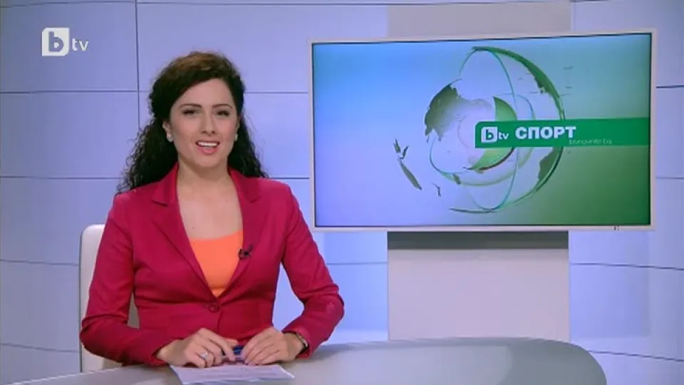 Спорт - Централна емисия - 08.03.2015 г.