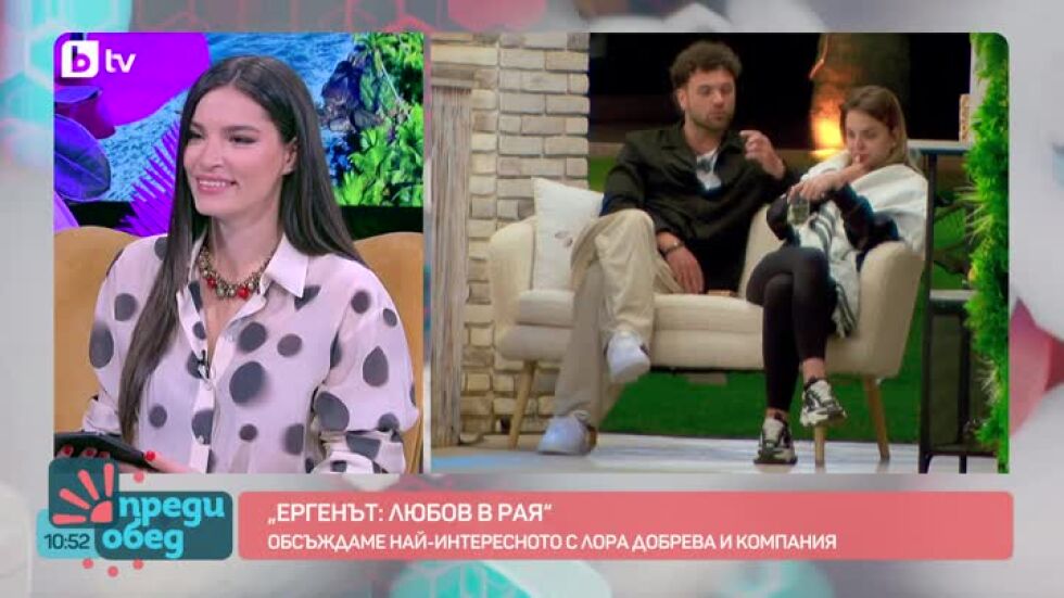 Студио "Ергенът: Любов в рая": Къде сгреши Иван с Таисия?